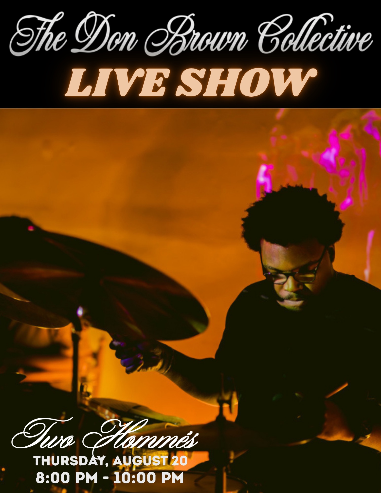 Two Hommés Presents: Don Brown Collective