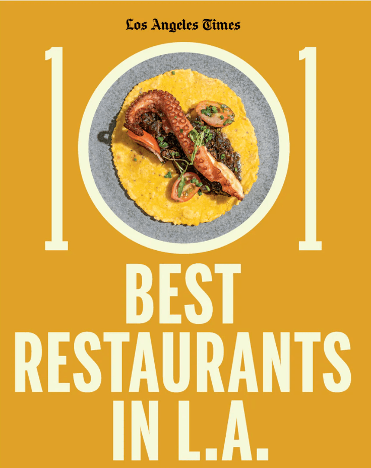 These are the 101 best restaurants in Los Angeles
